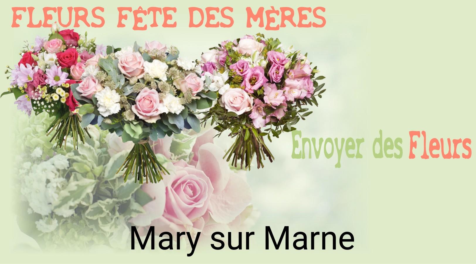 Bouquet de Fête des Mères livré à Mary-sur-Marne